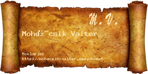Mohácsik Valter névjegykártya